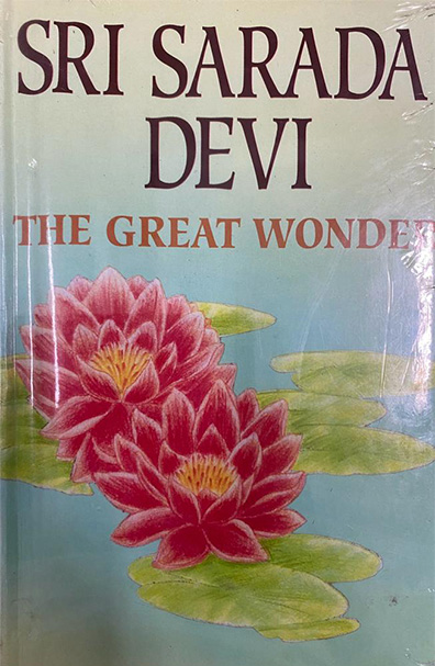 Sri Sarada Devi, The Great Wonder